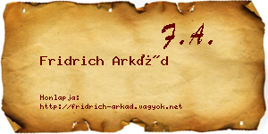 Fridrich Arkád névjegykártya